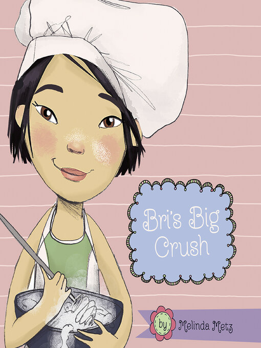 Cover image for Bri's Big Crush